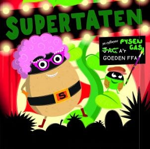 Cover image for Supertaten yn Cyflwyno Jac a'r Goeden Ffa, isbn: 9781784232238