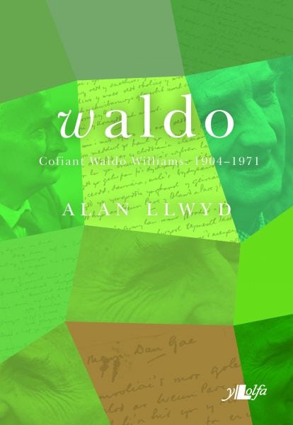 Cover image for Waldo - Cofiant Waldo Williams 1904-1971, isbn: 9781784610418
