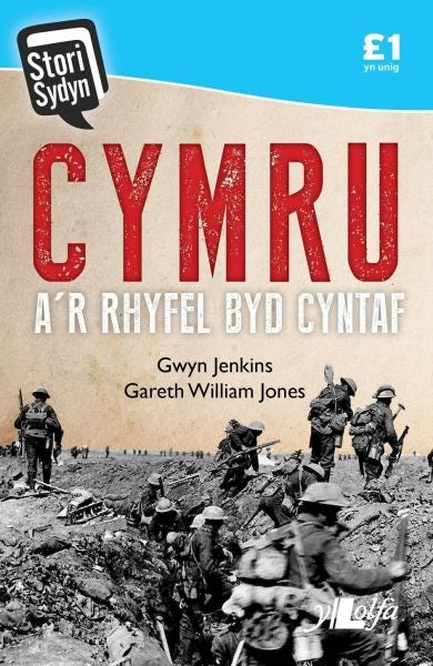 Cover image for Stori Sydyn: Cymru a'r Rhyfel Byd Cyntaf, isbn: 9781784611033