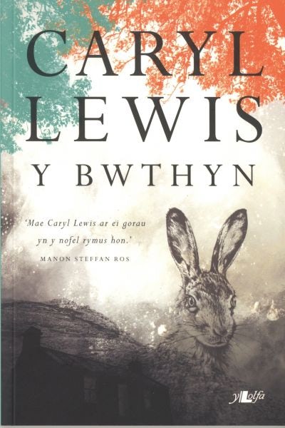 Cover image for Y Bwthyn, isbn: 9781784611637