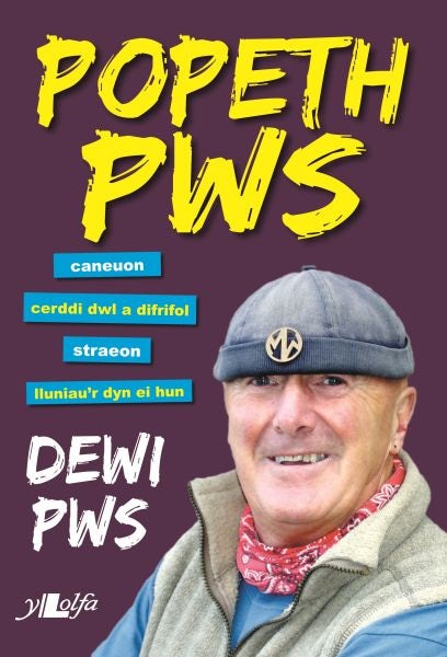 Cover image for Popeth Pws, isbn: 9781784611682
