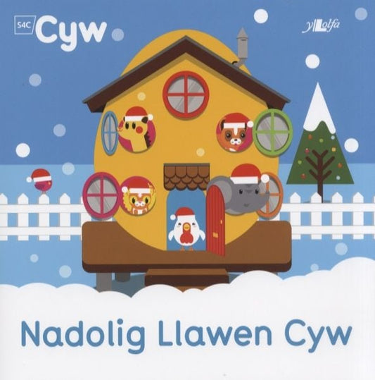 Cover image for Cyfres Cyw: Nadolig Llawen Cyw, isbn: 9781784612269