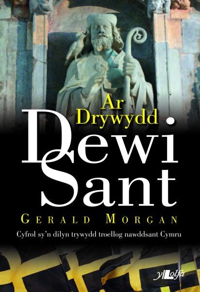 Cover image for Ar Drywydd Dewi Sant, isbn: 9781784612559