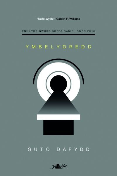 Cover image for Ymbelydredd - Enillydd Gwobr Goffa Daniel Owen 2016, isbn: 9781784613297