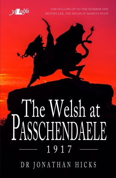 Cover image for Welsh at Passchendaele 1917, The, isbn: 9781784613747