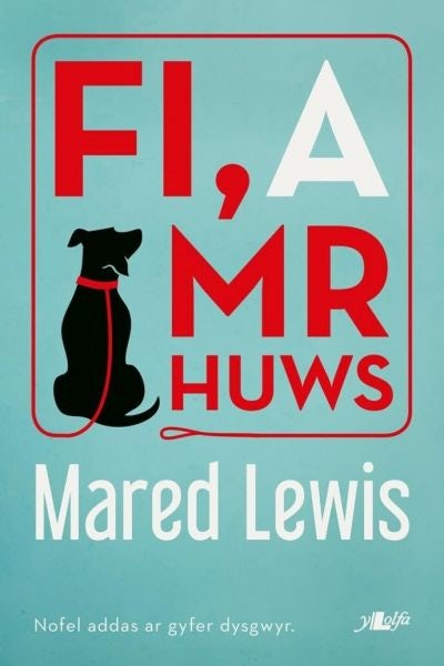Cover image for Fi a Mr Huws, isbn: 9781784614003
