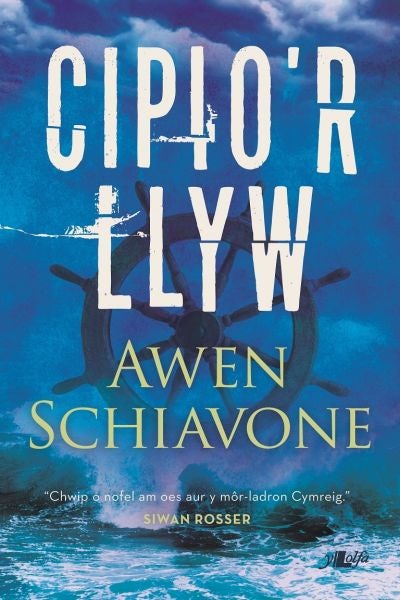 Cover image for Cipio'r Llyw, isbn: 9781784614355