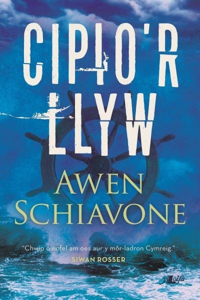 Cover image for Cipio'r Llyw, isbn: 9781784614768