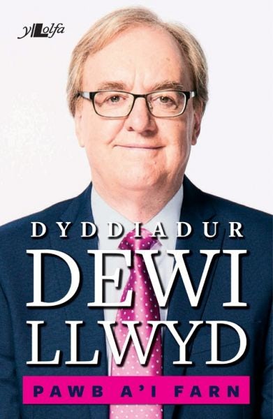 Cover image for Pawb a'i Farn - Dyddiadur Dewi Llwyd, isbn: 9781784615116