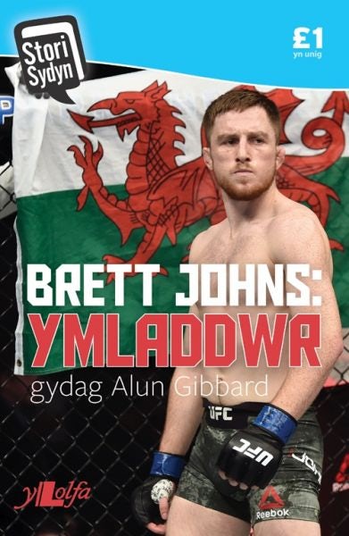 Cover image for Stori Sydyn: Brett Johns - Ymladdwr, isbn: 9781784615468