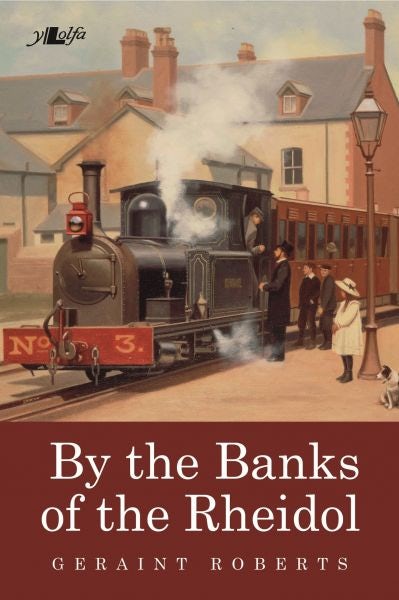 Cover image for By the Banks of the Rheidol, isbn: 9781784615598