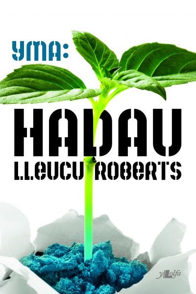 Cover image for Cyfres Yma: Hadau, isbn: 9781784616533