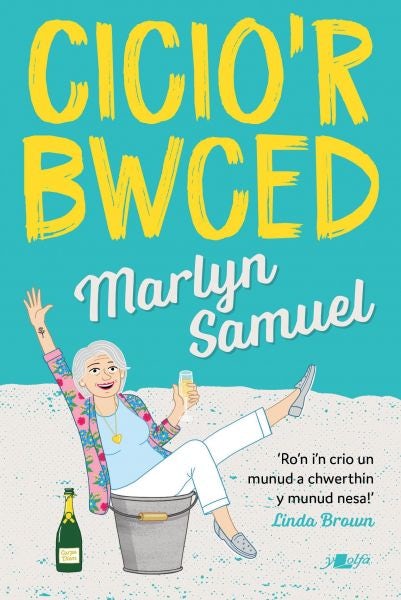 Cover image for Cicio'r Bwced, isbn: 9781784618483