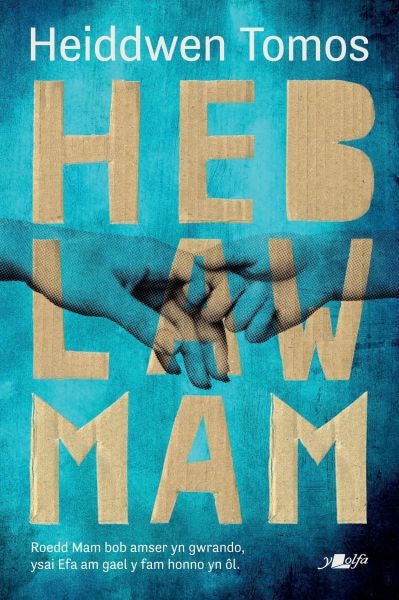 Cover image for Heb Law Mam, isbn: 9781784618513