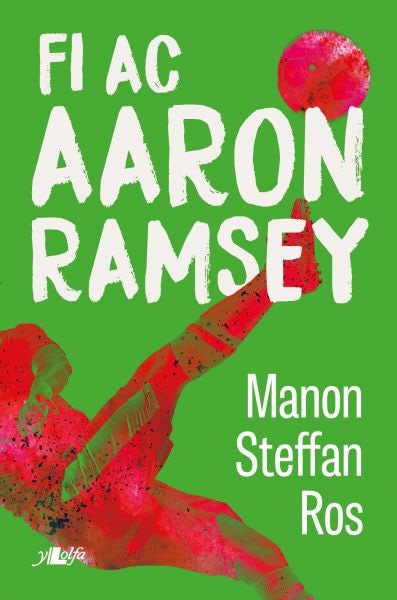 Cover image for Fi ac Aaron Ramsey, isbn: 9781784618599