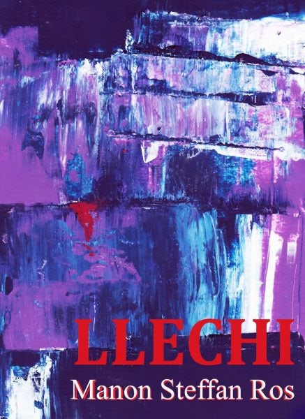 Cover image for Llechi, isbn: 9781784619558