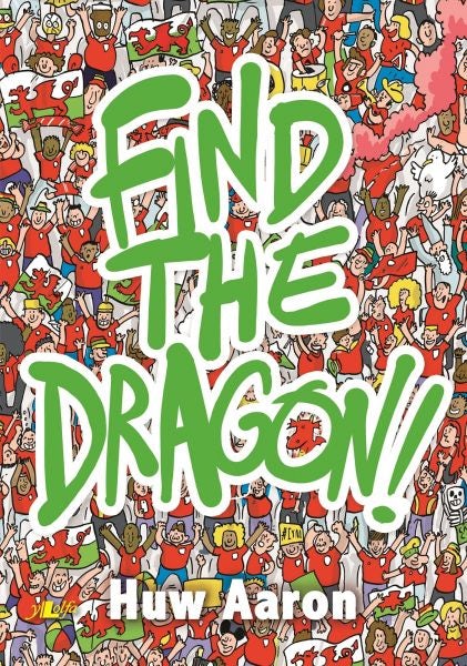 Cover image for Find the Dragon!, isbn: 9781784619947