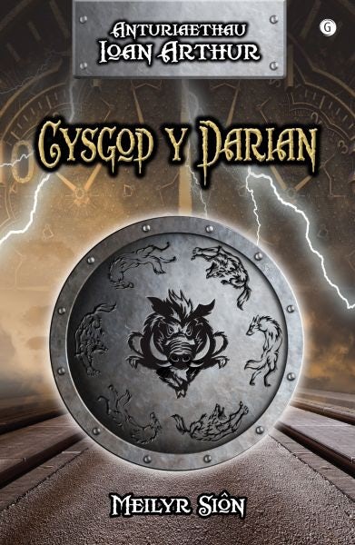 Cover image for Cysgod y Darian - Anturiaethau Ioan Arthur, isbn: 9781785620997