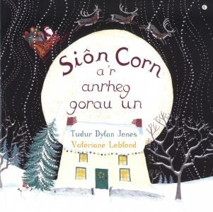 Cover image for Siôn Corn a'r Anrheg Gorau Un, isbn: 9781785621260