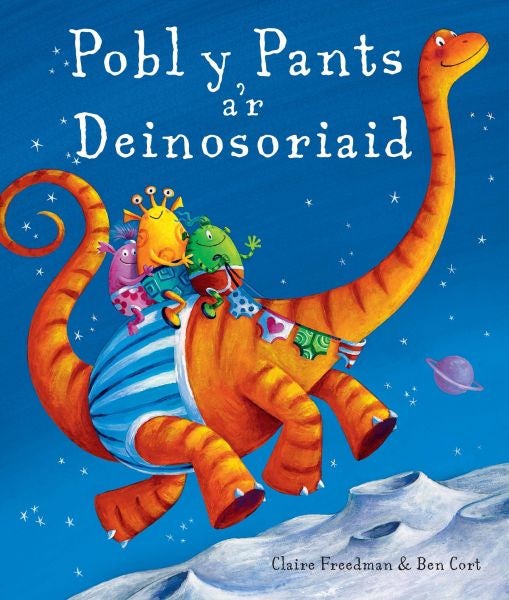 Cover image for Pobl y Pants a'r Deinosoriaid, isbn: 9781785621628