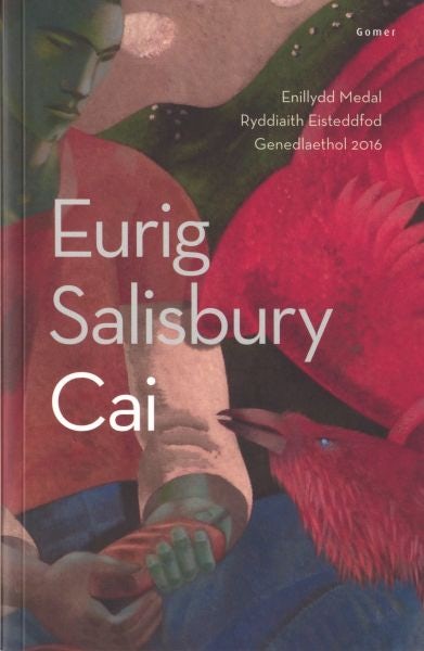 Cover image for Cai - Enillydd y Fedal Ryddiaith 2016, isbn: 9781785621758