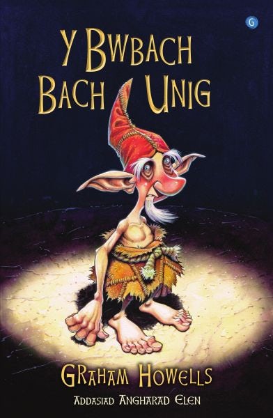 Cover image for Y Bwbach Bach Unig, isbn: 9781785622823