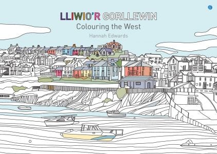 Cover image for Lliwio'r Gorllewin / Colouring the West, isbn: 9781785622946