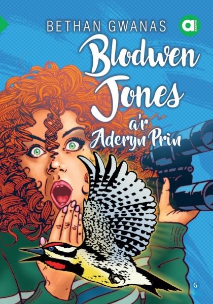 Cover image for Cyfres Amdani: Blodwen Jones a’r Aderyn Prin, isbn: 9781785623431