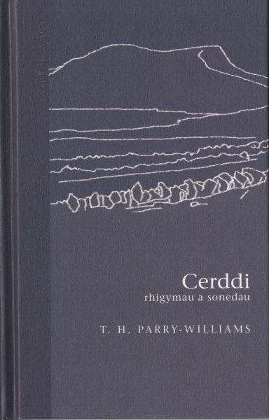 Cover image for Cyfres Clasuron: Cerddi T. H. Parry-Williams, isbn: 9781785623738