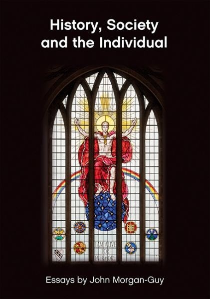 Cover image for History, Society and the Individual, isbn: 9781786838094