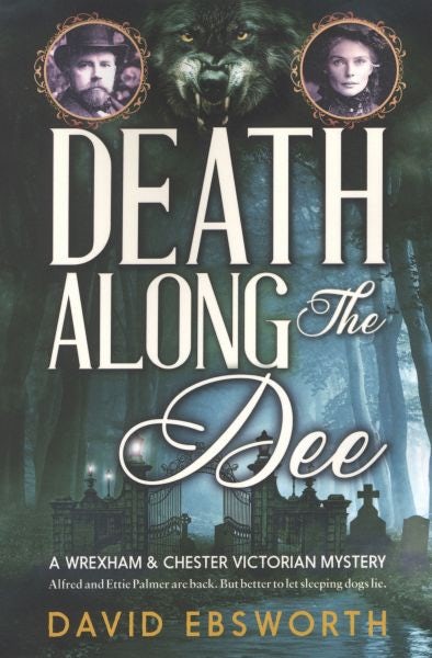 Cover image for Death Along the Dee, isbn: 9781800422872
