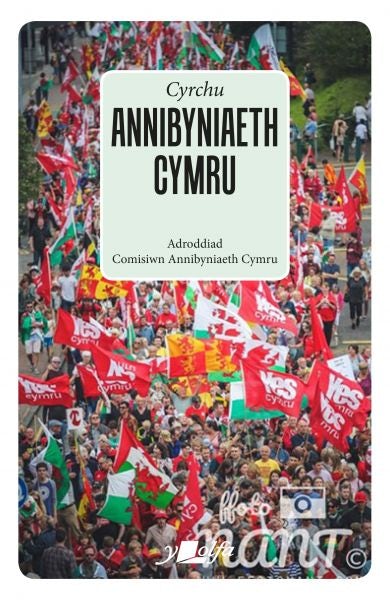 Cover image for Cyrchu Annibyniaeth Cymru, isbn: 9781800990036