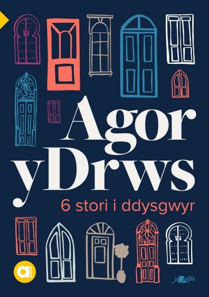 Cover image for Cyfres Amdani: Agor y Drws, isbn: 9781800990234