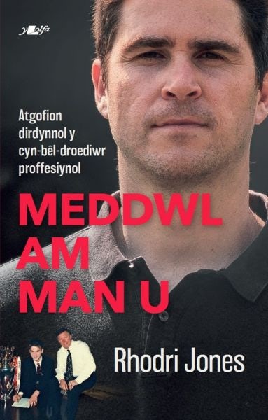 Cover image for Meddwl am Man U, isbn: 9781800990388