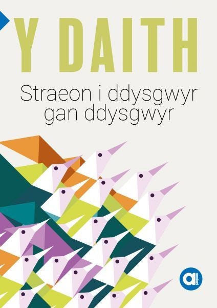 Cover image for Cyfres Amdani: Y Daith - Storïau i Ddysgwyr gan Ddysgwyr, isbn: 9781800992849