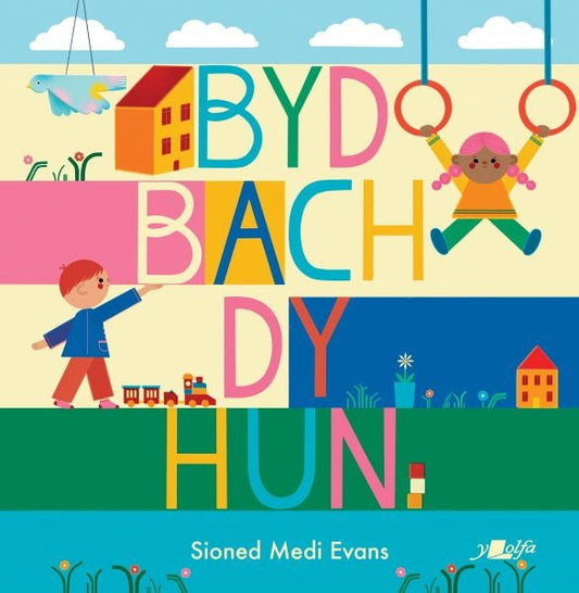 Cover image for Byd Bach dy Hun, isbn: 9781800992924