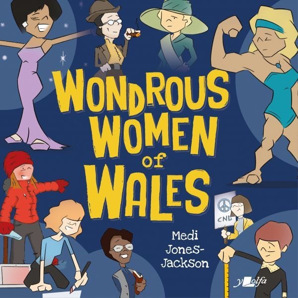 Cover image for Wondrous Women of Wales, isbn: 9781800993051