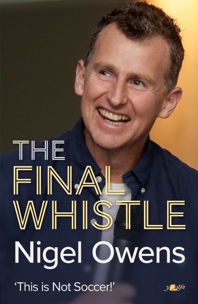 Cover image for Nigel Owens - The Final Whistle, isbn: 9781800993358