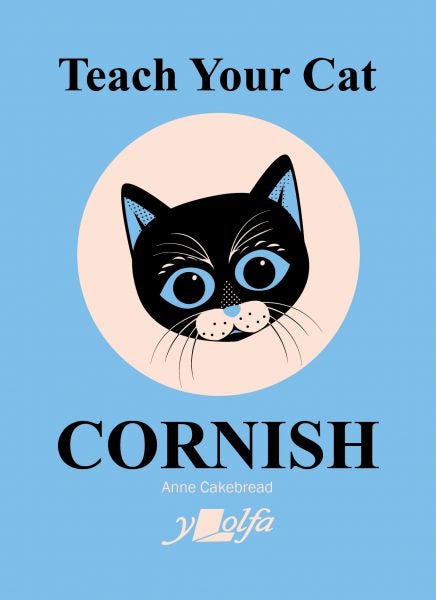 Cover image for Teach Your Cat Cornish, isbn: 9781800993389