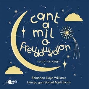 Cover image for Cant a Mil o Freuddwydion, isbn: 9781800994454