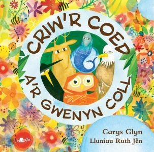 Cover image for Criw'r Coed a'r Gwenyn Coll, isbn: 9781800996090