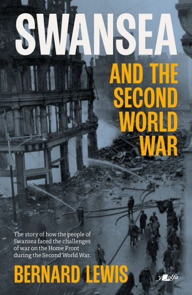 Cover image for Swansea and the Second World War, isbn: 9781800996496