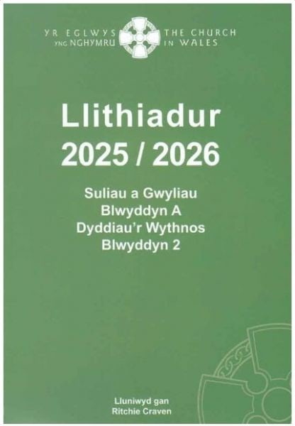 Cover image for Llithiadur Yr Eglwys yng Nghymru 2025/26, isbn: 9781800997424