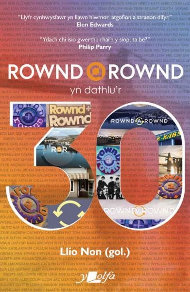 Cover image for Rownd a Rownd yn Dathlu'r 30, isbn: 9781800997622