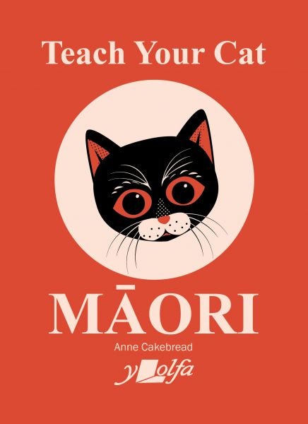 Cover image for Teach Your Cat Maori, isbn: 9781800998568