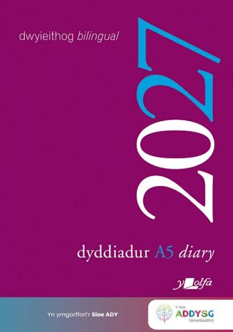 Cover image for Dyddiadur Addysg A5 Y Lolfa 2027 Academic Diary, isbn: 9781800998988