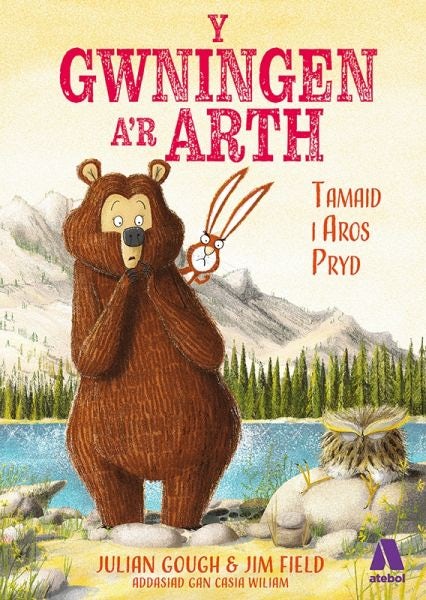 Cover image for Gwningen a'r Arth, Y: Tamaid i Aros Pryd, isbn: 9781801060806