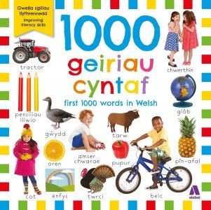 Cover image for 1000 Geiriau Cyntaf / First 1000 Words in Welsh, isbn: 9781801060929