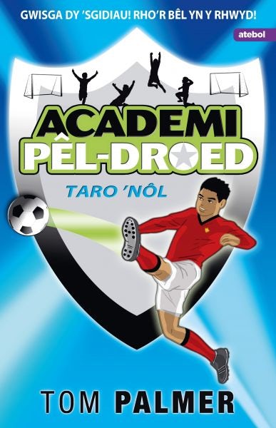 Cover image for Academi Pêl-Droed: Taro Nôl, isbn: 9781801061148