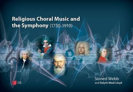 Cover image for Religious Choral Music and the Symphony (1730–1910), isbn: 9781801061568